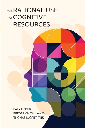 The Rational Use of Cognitive Resources.