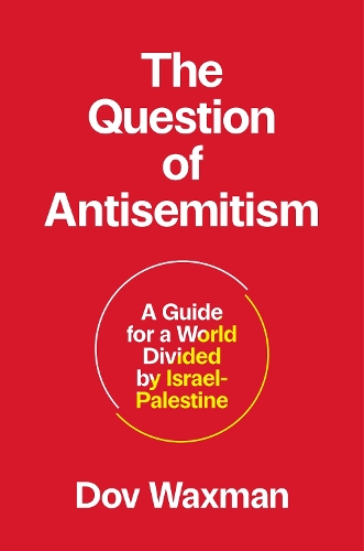 The Question of Antisemitism