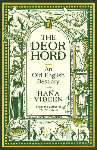 The Deorhord: An Old English Bestiary.