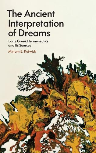 The Ancient Interpretation of Dreams