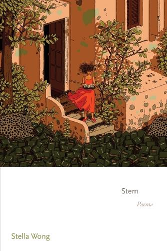 Stem: Poems.
