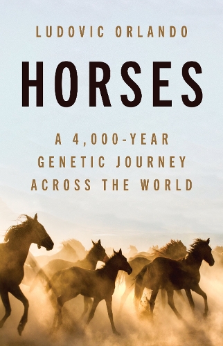 Horses: A 4,000-Year Genetic Journey Across the World.