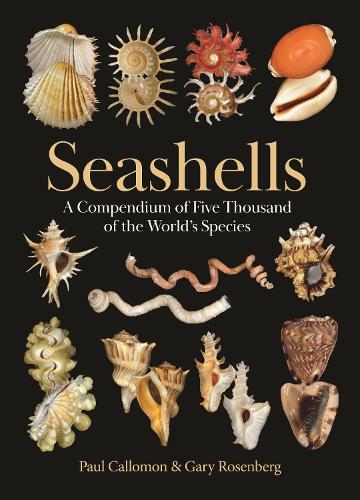 Seashells: A Compendium of Five Thousand of the World's Species.