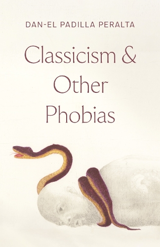 Classicism and Other Phobias.