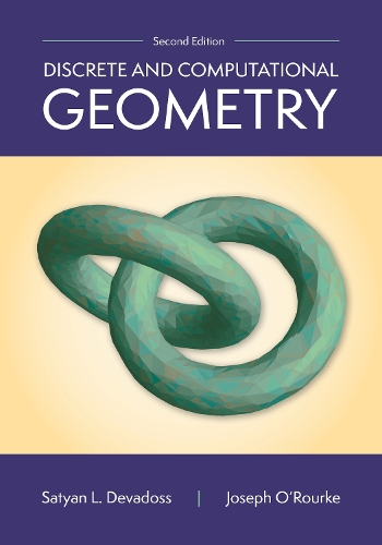 Discrete and Computational Geometry, 2nd Edition.