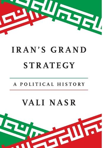 Iran's Grand Strategy