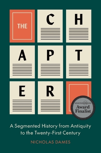 The Chapter: A Segmented History from Antiquity to the Twenty-First Century.