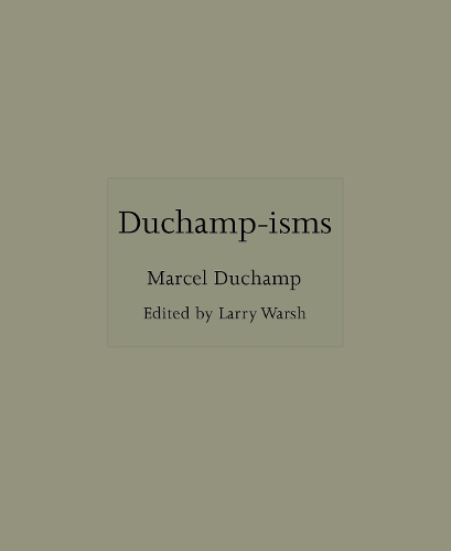 Duchamp-isms.