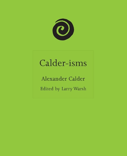Calder-isms.