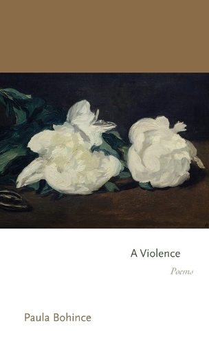 A Violence: Poems.