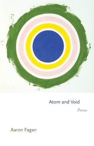 Atom and Void: Poems.