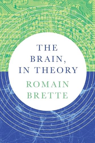 The Brain, In Theory.