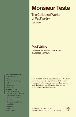 Monsieur Teste: The Collected Works of Paul Valery, Volume 6.