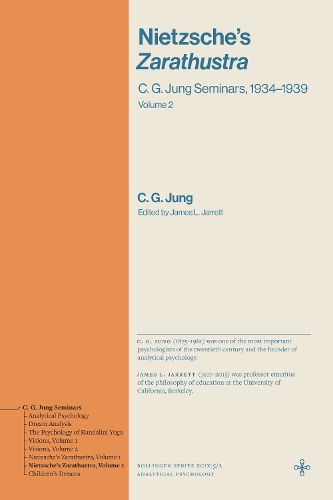 Nietzsche's Zarathustra: C. G. Jung Seminars, 1934-1939 (Volume 2).