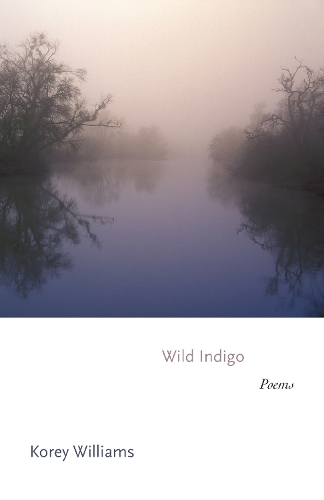 Wild Indigo: Poems.
