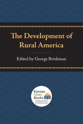 The Development of Rural America.