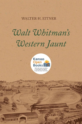 Walt Whitman's Western Jaunt.