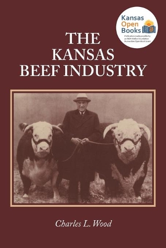 The Kansas Beef Industry.