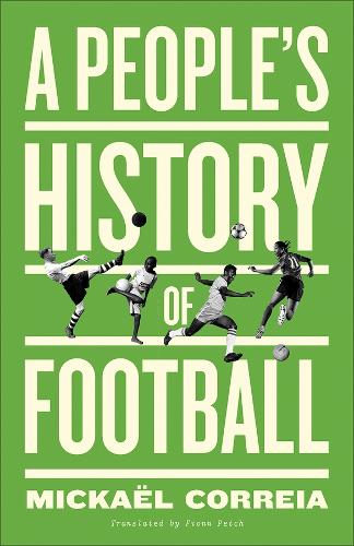 A People's History of Football.