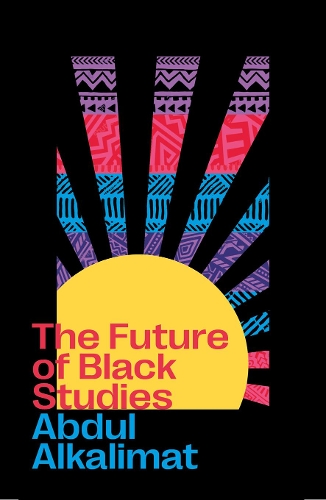 The Future of Black Studies.