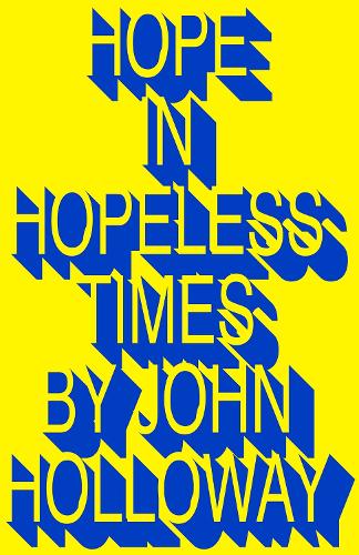 Hope in Hopeless Times.