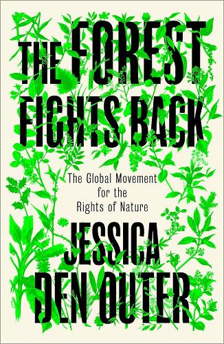 The Forest Fights Back