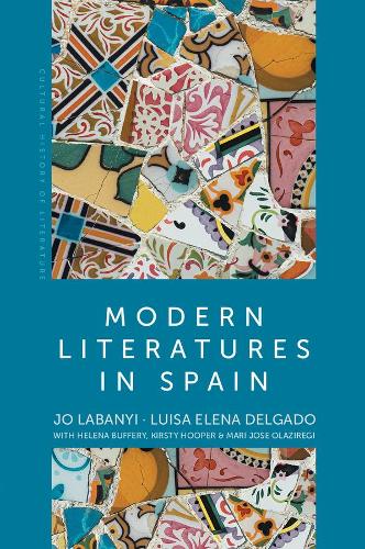 Modern Literatures in Spain.