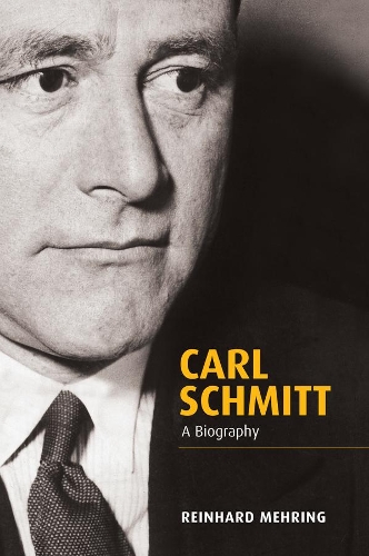Carl Schmitt: A Biography.