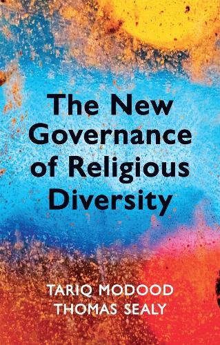 The New Governance of Religious Diversity.