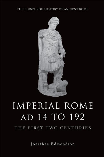 Imperial Rome AD 14 to 192