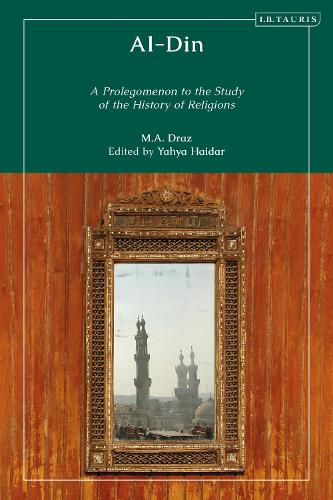 Al-Din: A Prolegomenon to the Study of the History of Religions.