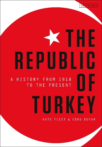 The Republic of Turkey: A History from 1918 to the Present.
