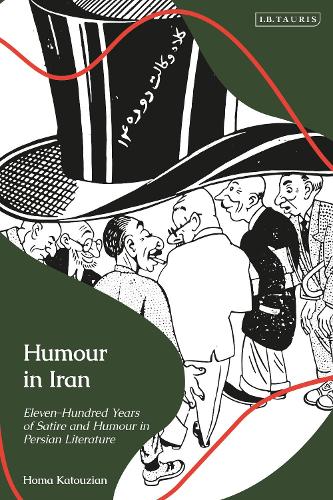 Humour in Iran: Eleven-hundred Years of Satire and Humour in Persian Literature.