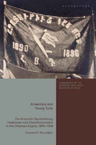 Armenians and Young Turks