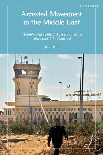 Arrested Movement in the Middle East
