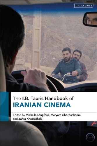 The I.B. Tauris Handbook of Iranian Cinema.
