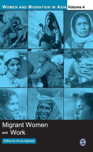 Migrant Women and Work.