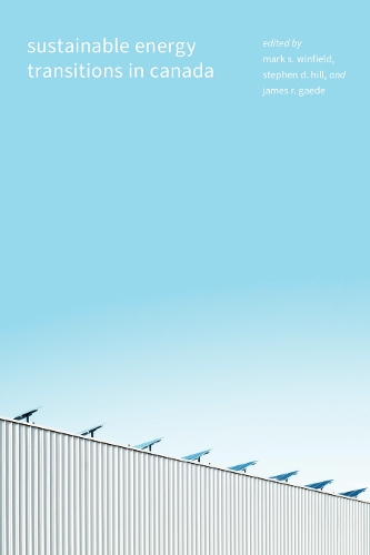 Sustainable Energy Transitions in Canada.