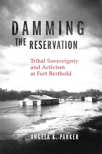 Damming the Reservation