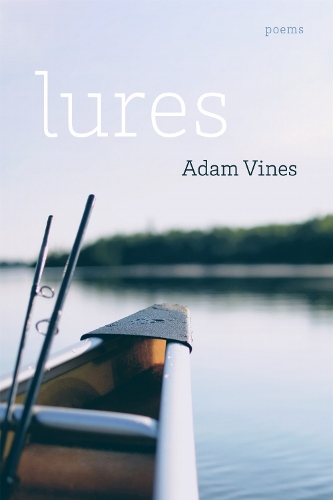 Lures: Poems.