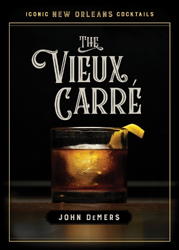 The Vieux Carre.