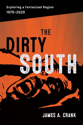 The Dirty South