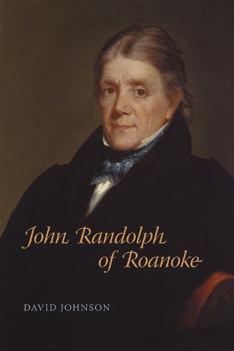 John Randolph of Roanoke.