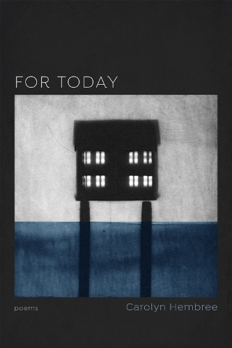 For Today: Poems.