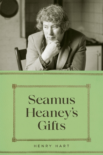 Seamus Heaney's Gifts.