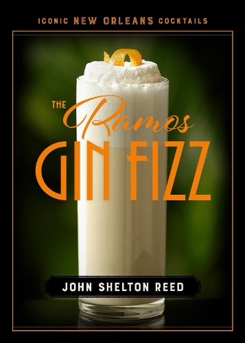 The Ramos Gin Fizz.