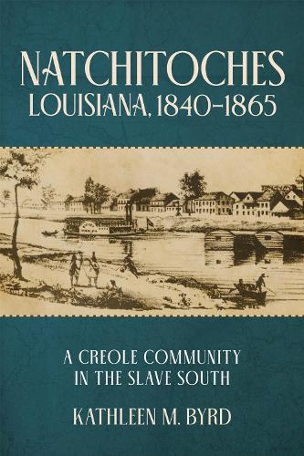 Natchitoches, Louisiana, 1840-1865