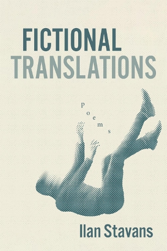 Fictional Translations: Poems.