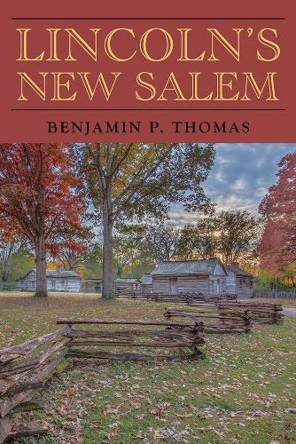 Lincoln's New Salem Reissue