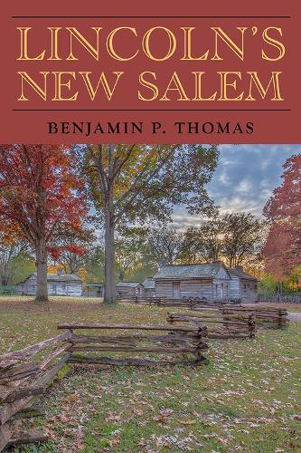Lincoln's New Salem Reissue